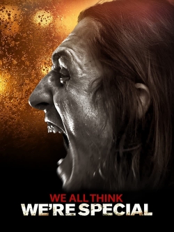 watch We All Think We're Special Movie online free in hd on Red Stitch