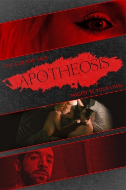 watch Apotheosis Movie online free in hd on Red Stitch