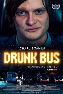 watch Drunk Bus Movie online free in hd on Red Stitch