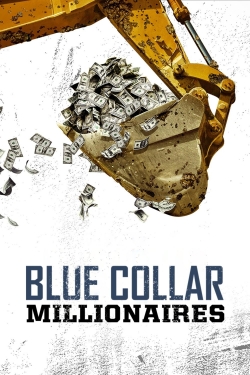 watch Blue Collar Millionaires Movie online free in hd on Red Stitch