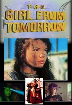 watch The Girl from Tomorrow Movie online free in hd on Red Stitch