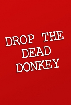 watch Drop the Dead Donkey Movie online free in hd on Red Stitch