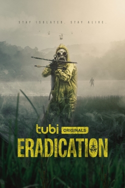 watch Eradication Movie online free in hd on Red Stitch