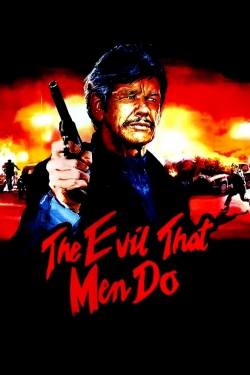 watch The Evil That Men Do Movie online free in hd on Red Stitch