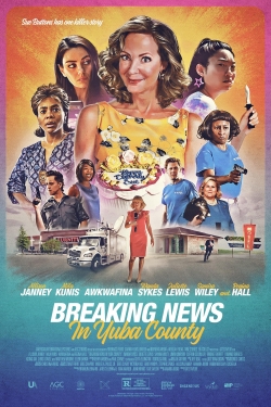 watch Breaking News in Yuba County Movie online free in hd on Red Stitch