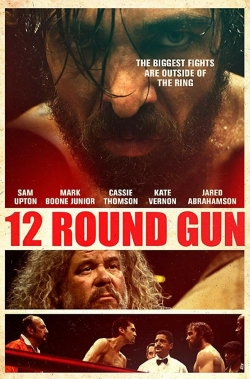 watch 12 Round Gun Movie online free in hd on Red Stitch