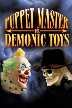 watch Puppet Master vs Demonic Toys Movie online free in hd on Red Stitch