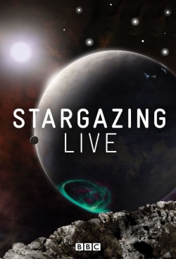 watch Stargazing Live Movie online free in hd on Red Stitch