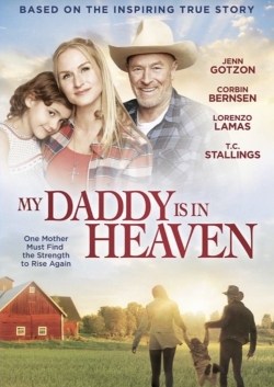 watch My Daddy is in Heaven Movie online free in hd on Red Stitch