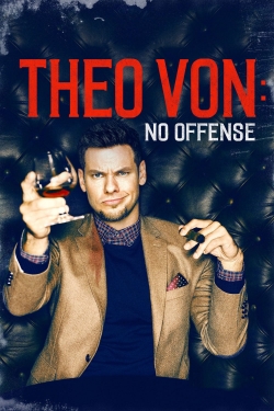 watch Theo Von: No Offense Movie online free in hd on Red Stitch