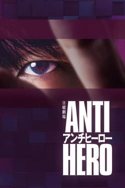 watch Antihero Movie online free in hd on Red Stitch