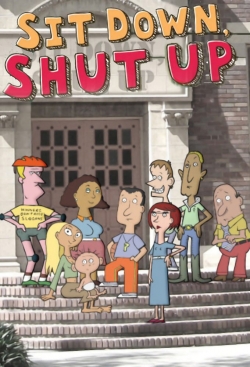 watch Sit Down Shut Up Movie online free in hd on Red Stitch