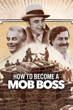 watch How to Become a Mob Boss Movie online free in hd on Red Stitch