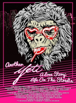 watch Another Yeti a Love Story: Life on the Streets Movie online free in hd on Red Stitch