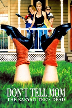 watch Don't Tell Mom the Babysitter's Dead Movie online free in hd on Red Stitch