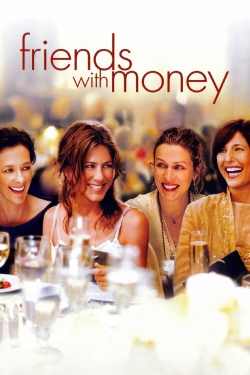 watch Friends with Money Movie online free in hd on Red Stitch