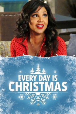 watch Every Day Is Christmas Movie online free in hd on Red Stitch