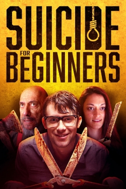 watch Suicide for Beginners Movie online free in hd on Red Stitch