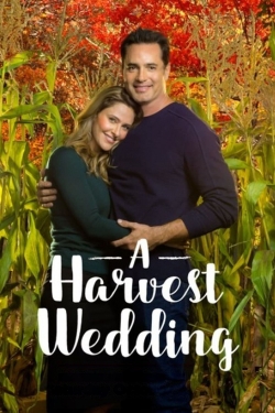 watch A Harvest Wedding Movie online free in hd on Red Stitch