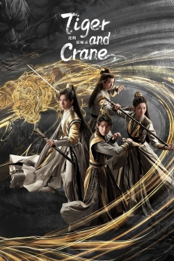 watch Tiger and Crane Movie online free in hd on Red Stitch