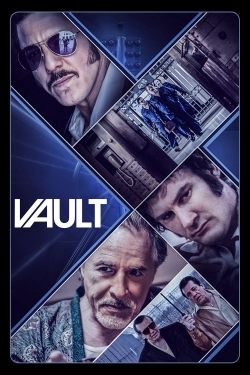 watch Vault Movie online free in hd on Red Stitch