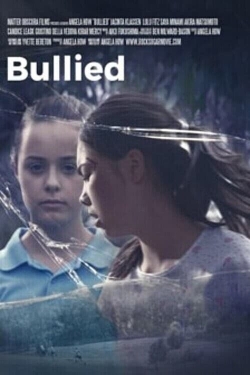 watch Bullied Movie online free in hd on Red Stitch