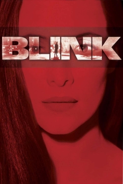 watch Blink Movie online free in hd on Red Stitch