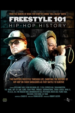 watch Freestyle 101: Hip Hop History Movie online free in hd on Red Stitch