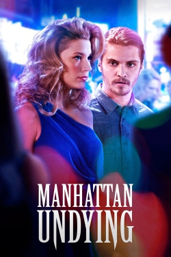 watch Manhattan Undying Movie online free in hd on Red Stitch