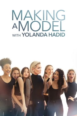 watch Making a Model With Yolanda Hadid Movie online free in hd on Red Stitch