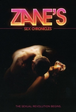 watch Zane's Sex Chronicles Movie online free in hd on Red Stitch