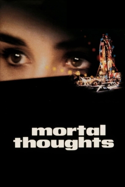 watch Mortal Thoughts Movie online free in hd on Red Stitch