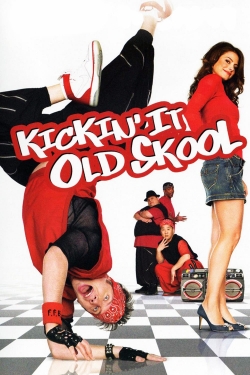 watch Kickin' It Old Skool Movie online free in hd on Red Stitch