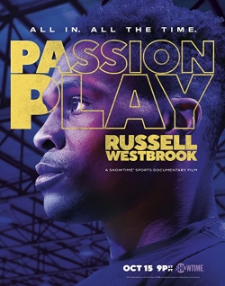 watch Passion Play Russell Westbrook Movie online free in hd on Red Stitch