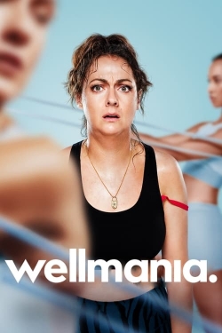 watch Wellmania Movie online free in hd on Red Stitch