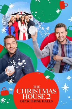 watch The Christmas House 2: Deck Those Halls Movie online free in hd on Red Stitch