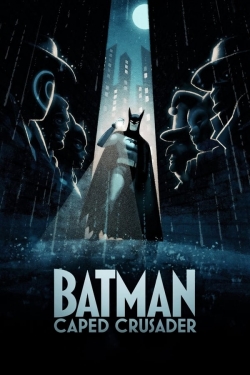 watch Batman: Caped Crusader Movie online free in hd on Red Stitch