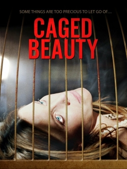 watch Caged Beauty Movie online free in hd on Red Stitch