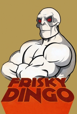 watch Frisky Dingo Movie online free in hd on Red Stitch