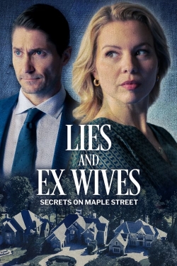 watch Lies and Ex Wives: Secrets on Maple Street Movie online free in hd on Red Stitch