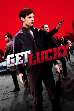 watch Get Lucky Movie online free in hd on Red Stitch