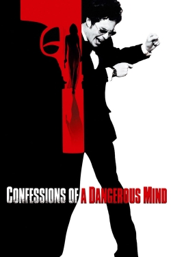 watch Confessions of a Dangerous Mind Movie online free in hd on Red Stitch