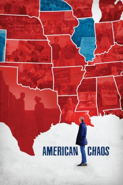 watch American Chaos Movie online free in hd on Red Stitch