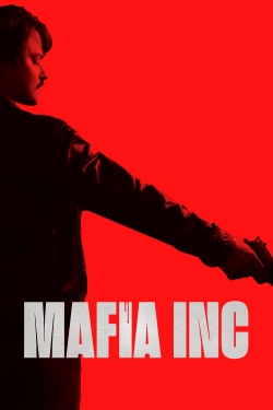 watch Mafia Inc. Movie online free in hd on Red Stitch