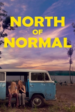 watch North of Normal Movie online free in hd on Red Stitch