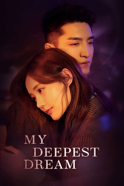 watch My Deepest Dream Movie online free in hd on Red Stitch