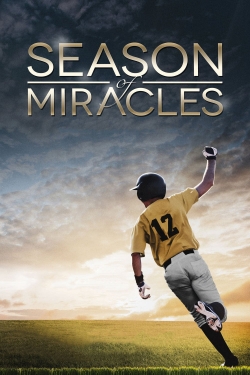 watch Season of Miracles Movie online free in hd on Red Stitch