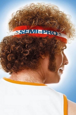 watch Semi-Pro Movie online free in hd on Red Stitch