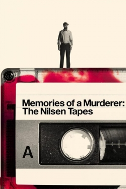 watch Memories of a Murderer: The Nilsen Tapes Movie online free in hd on Red Stitch