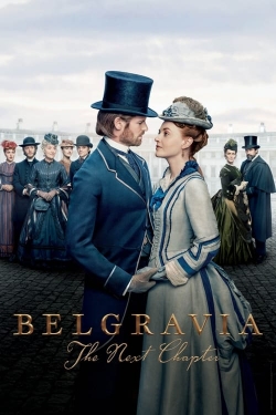 watch Belgravia: The Next Chapter Movie online free in hd on Red Stitch